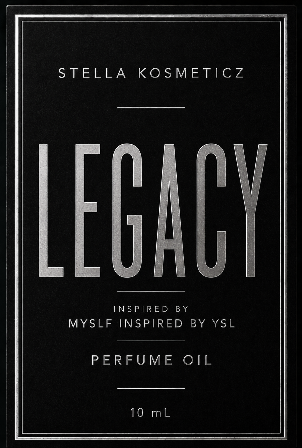 Legacy (Myslf Inspired by YSL)